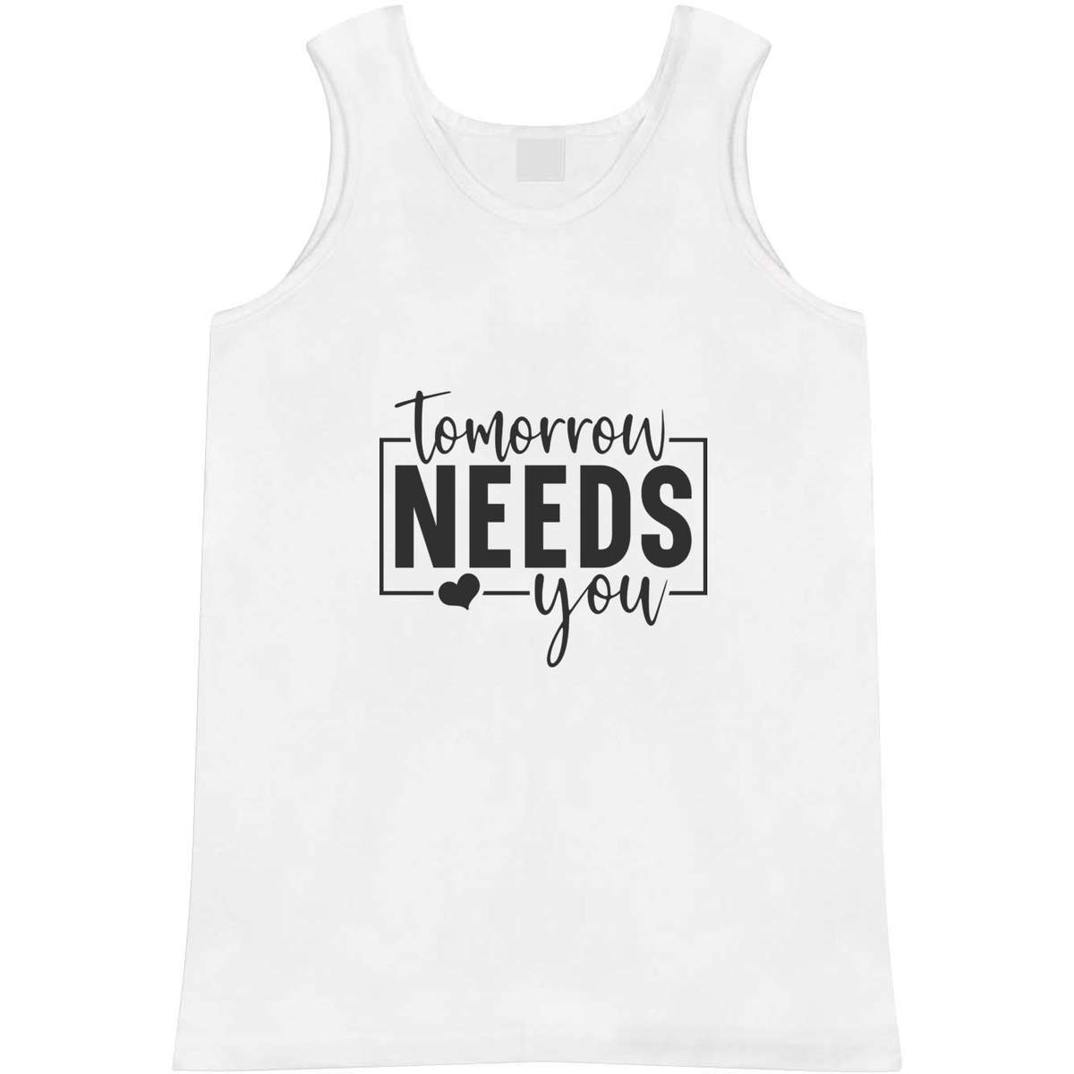 Large 'Tomorrow Needs You Motivational Text ' Adult Vest / Tank Top (AV00143633)