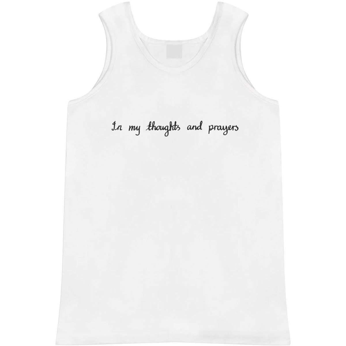 'In My Thoughts & Prayers' Adult Vest / Tank Top (AV009872)