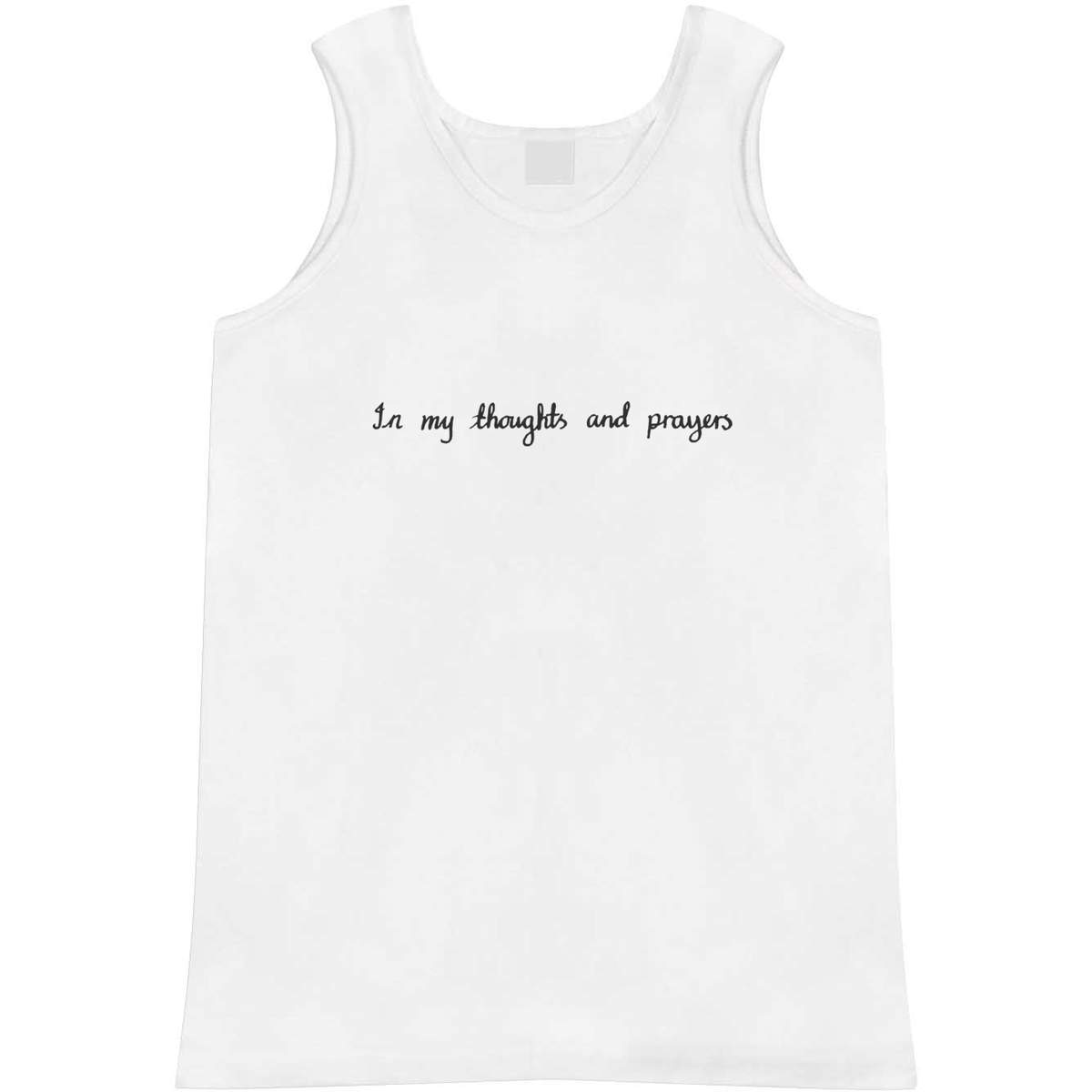 Extra Large 'In My Thoughts & Prayers' Adult Vest / Tank Top (AV00048692)
