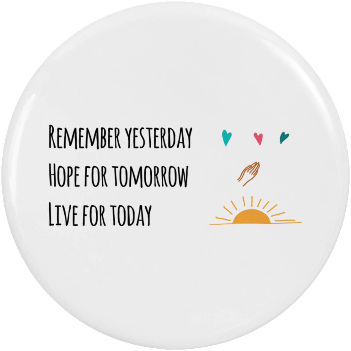2 x 'Live For Today' Button Badges - 38mm - Pin Back / Lapel Badges for Clothes, Bags, Accessories and Gifts (BB00155000)