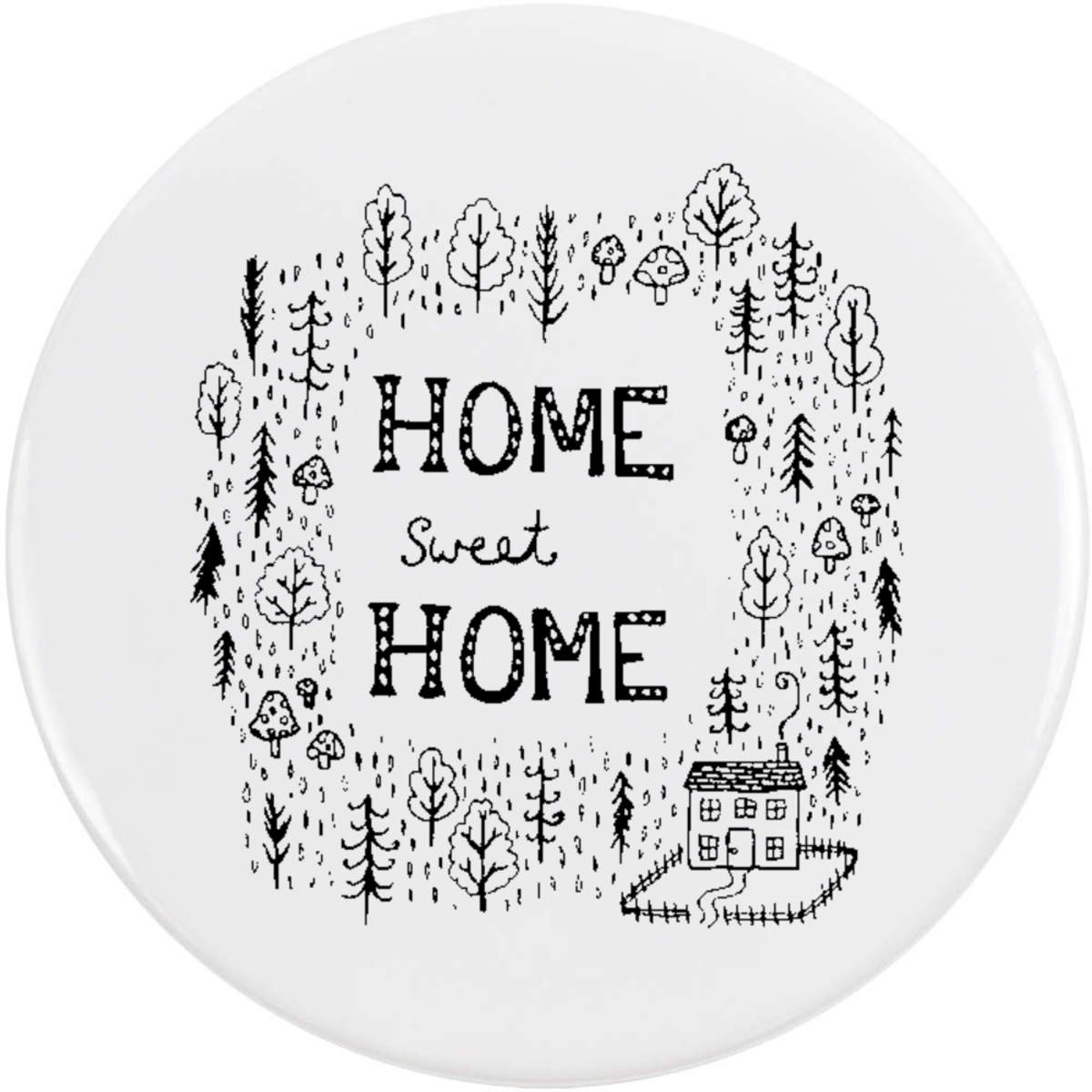 58mm 'Home Sweet Home' Medium Button Pin Badge (BB00022940)