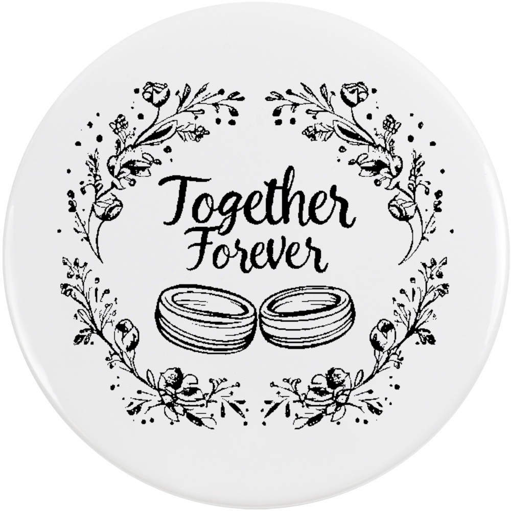'Together Forever Wedding Rings' Button Pin Badges (BB049506)