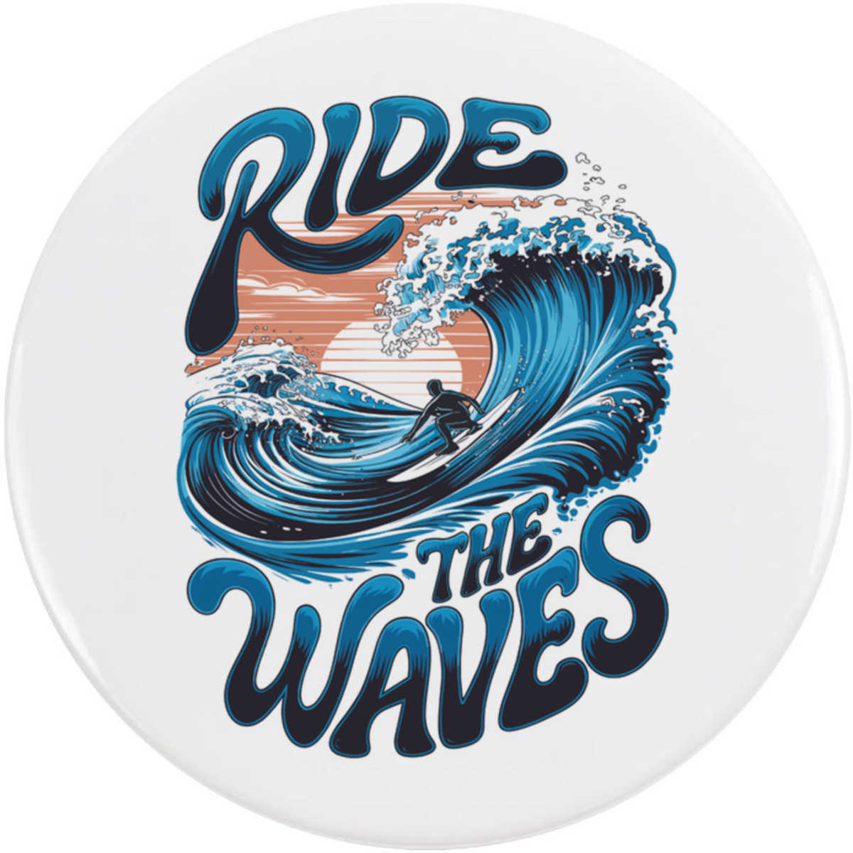 'Ride The Waves' Button Badge - 58mm - Pin Back / Lapel Badge for Clothes, Bags, Accessories and Gifts (BB00139266)