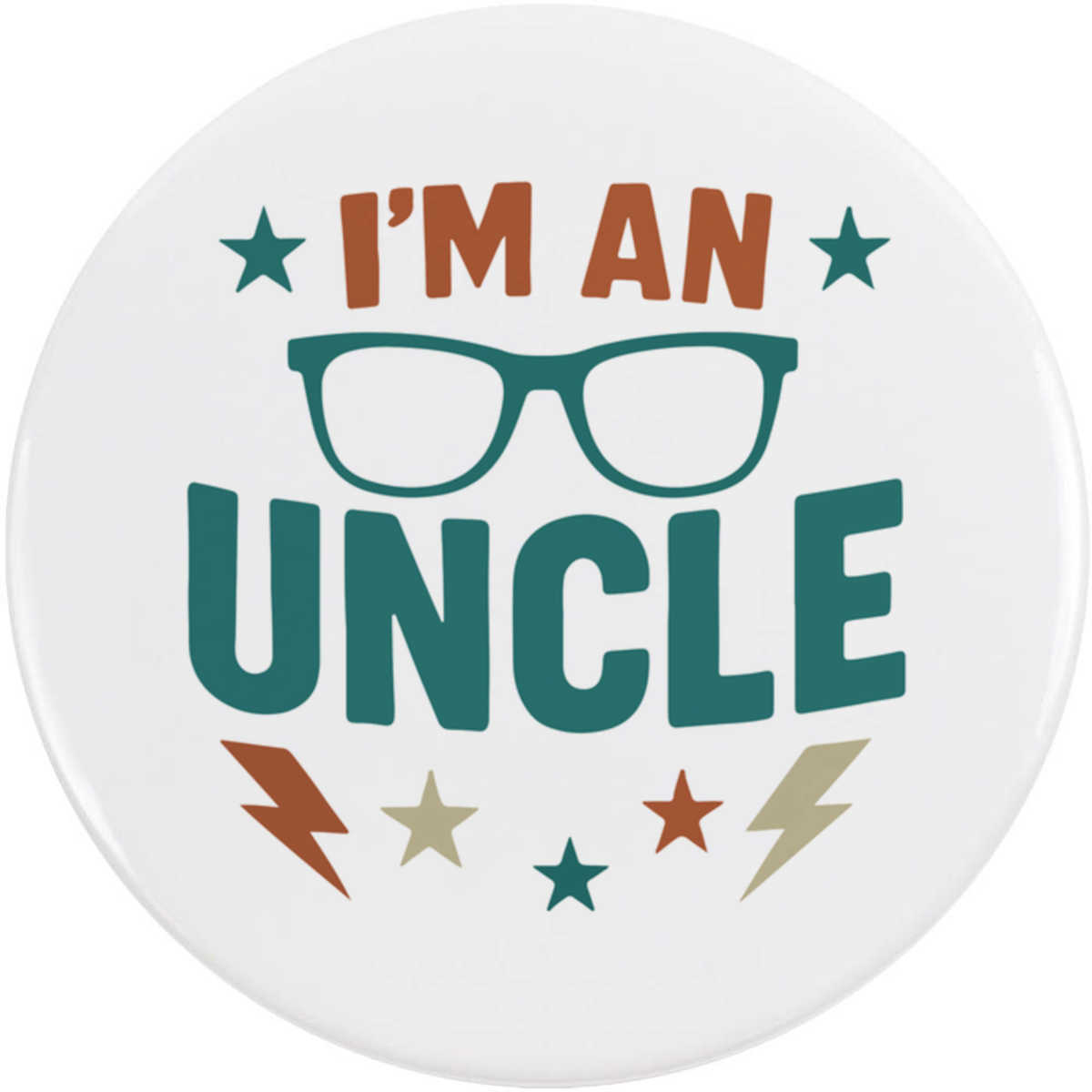 'I'm an Uncle' Button Badge - 58mm - Pin Back / Lapel Badge for Clothes, Bags, Accessories and Gifts (BB00145734)
