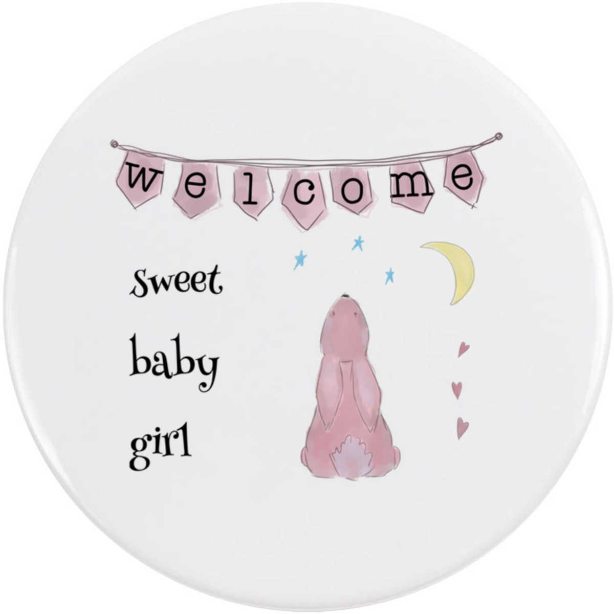 'Welcome Sweet Baby Girl' Button Badge - 58mm - Pin Back / Lapel Badge for Clothes, Bags, Accessories and Gifts (BB00153103)