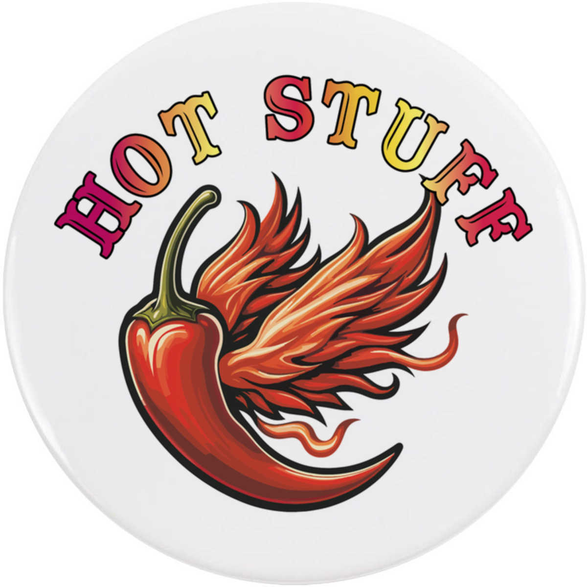 'Hot Stuff Chilli Pepper' Button Badge - 58mm - Pin Back / Lapel Badge for Clothes, Bags, Accessories and Gifts (BB00169848)