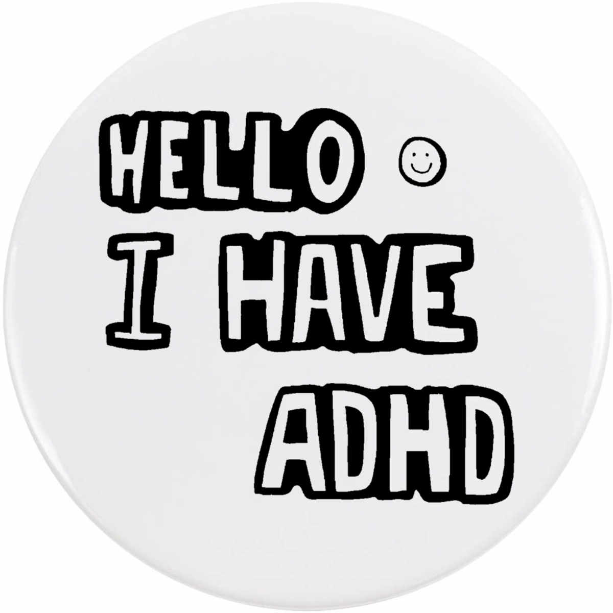 'ADHD Greeting' Button Pin Badges (BB016426)