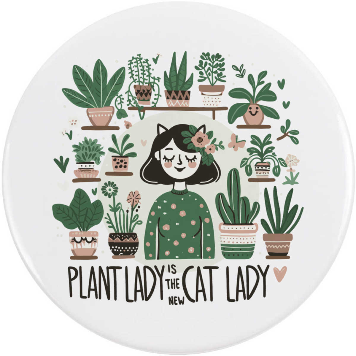 'Plant Lady' Button Badge - 77mm - Pin Back / Lapel Badge for Clothes, Bags, Accessories and Gifts (BB00131399)