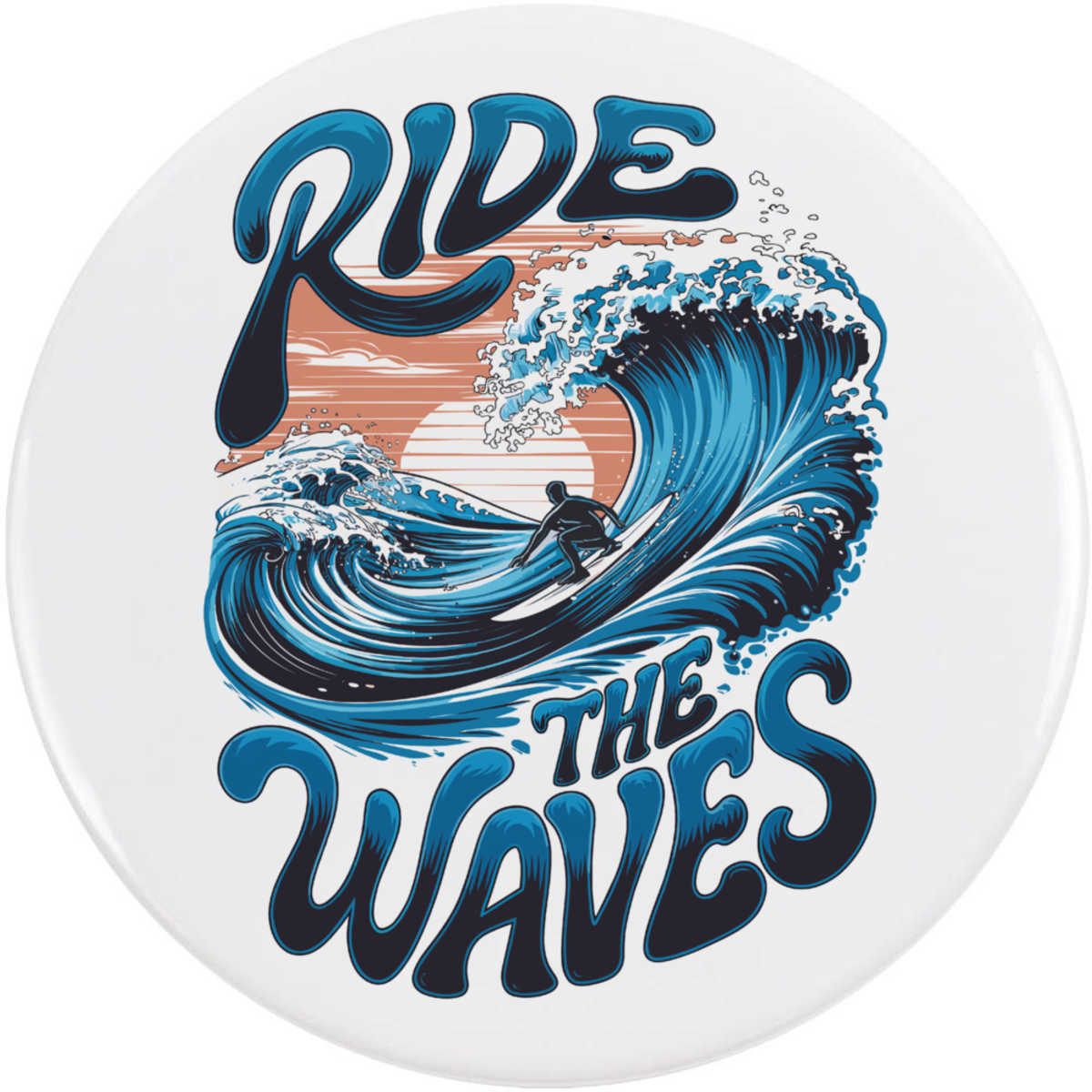 'Ride The Waves' Button / Lapel Badges - Pin Back Badges for Clothes, Bags, Accessories and Gifts (BB052500)