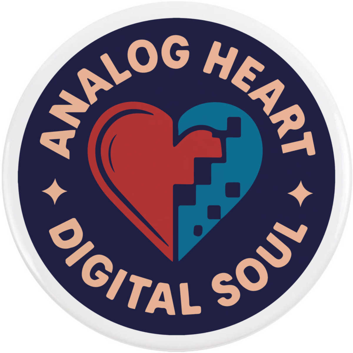 77mm 'Analogue Heart, Digital Soul' Large Button Pin Badge (BB00143985)