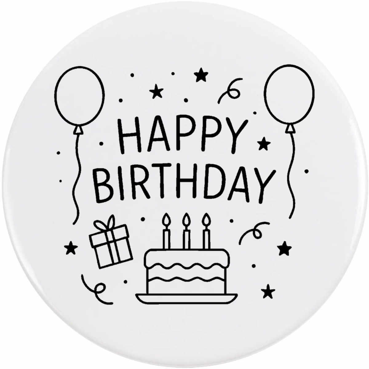 'Happy Birthday' Button / Lapel Badges - Pin Back Badges for Clothes, Bags, Accessories and Gifts (BB054335)