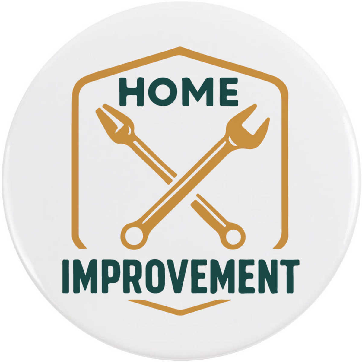 'Home Improvement DIY' Button Badge - 77mm - Pin Back / Lapel Badge for Clothes, Bags, Accessories and Gifts (BB00154125)