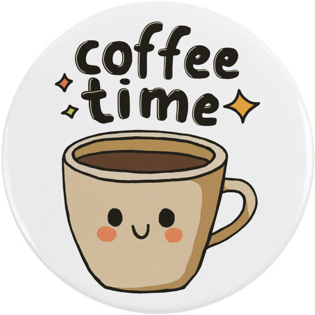 'Coffee Time Coffee Cup' Button Badge - 77mm - Pin Back / Lapel Badge for Clothes, Bags, Accessories and Gifts (BB00164840)
