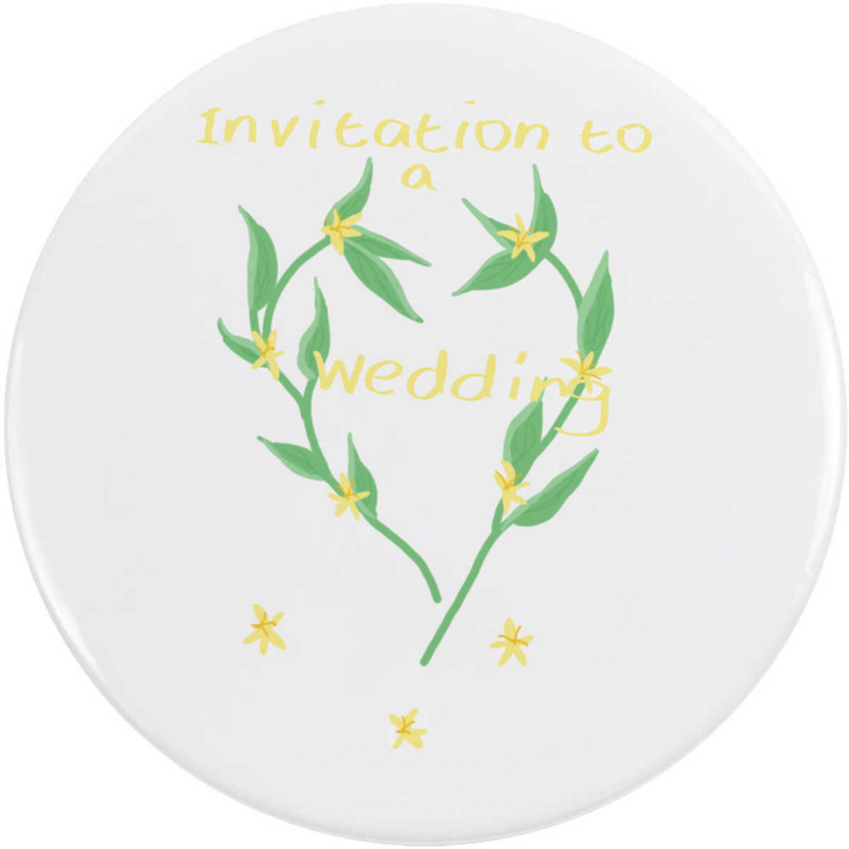 'Invitation To A Wedding' Button Badge - 77mm - Pin Back / Lapel Badge for Clothes, Bags, Accessories and Gifts (BB00164927)