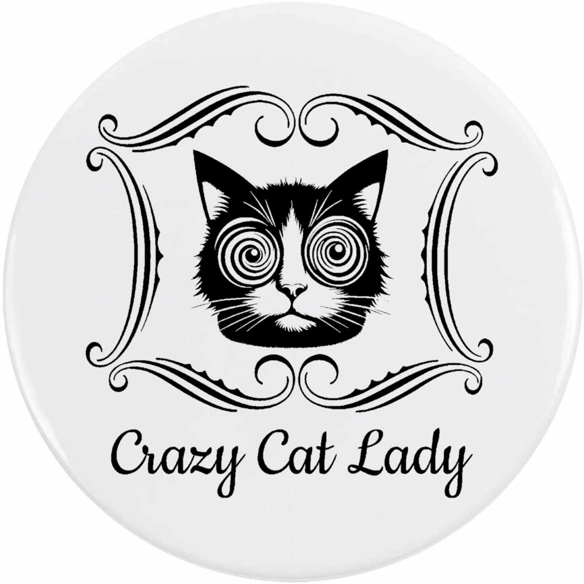'Funny Crazy Cat Lady' Button / Lapel Badges - Pin Back Badges for Clothes, Bags, Accessories and Gifts (BB063864)