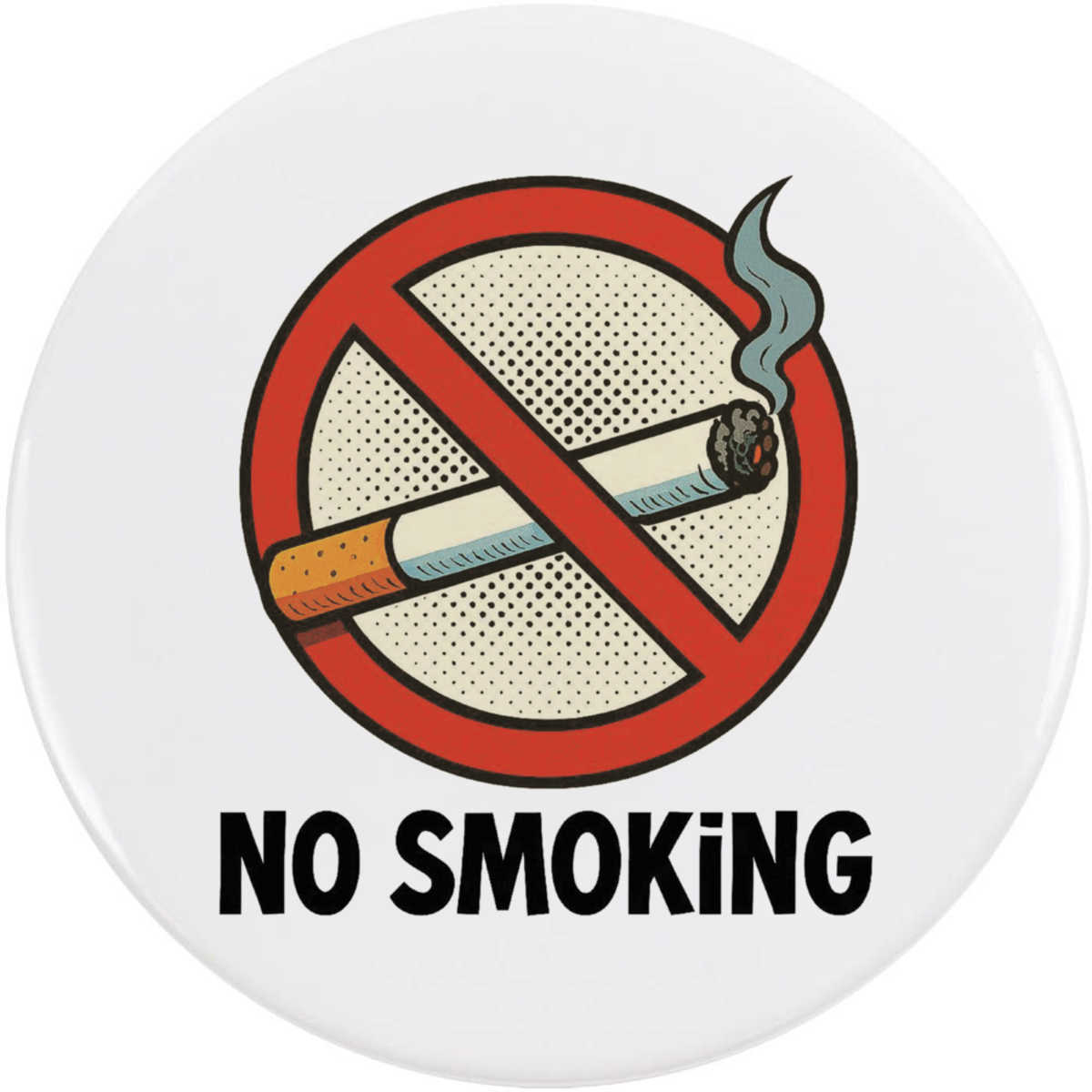 'No Smoking Sign' Button Badge - 77mm - Pin Back / Lapel Badge for Clothes, Bags, Accessories and Gifts (BB00169757)