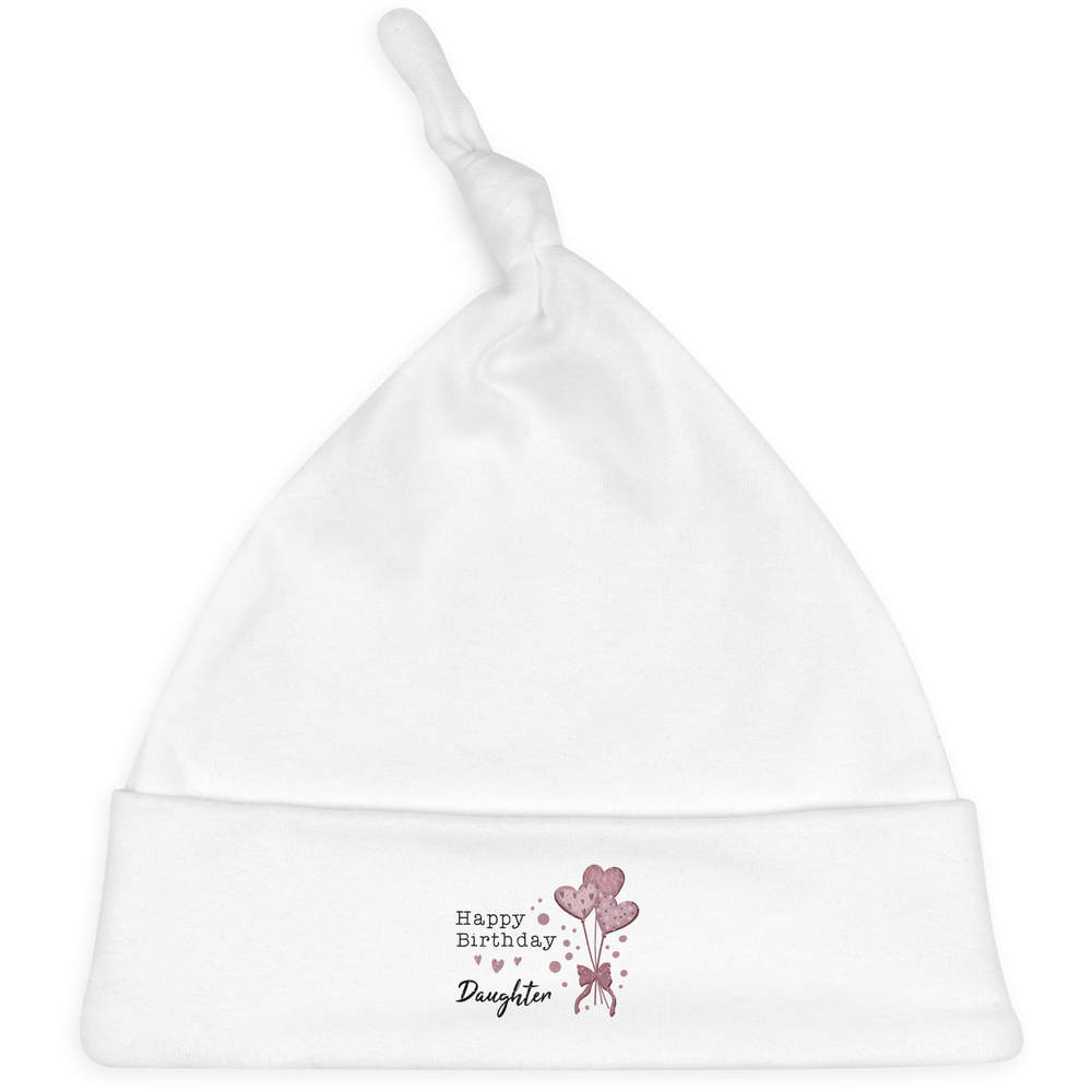 'Happy Birthday Daughter' Knotted Baby Hat - White - Soft Beanie for Newborns, Infants, Nursery Wear and Baby Gifts (BH00043708)