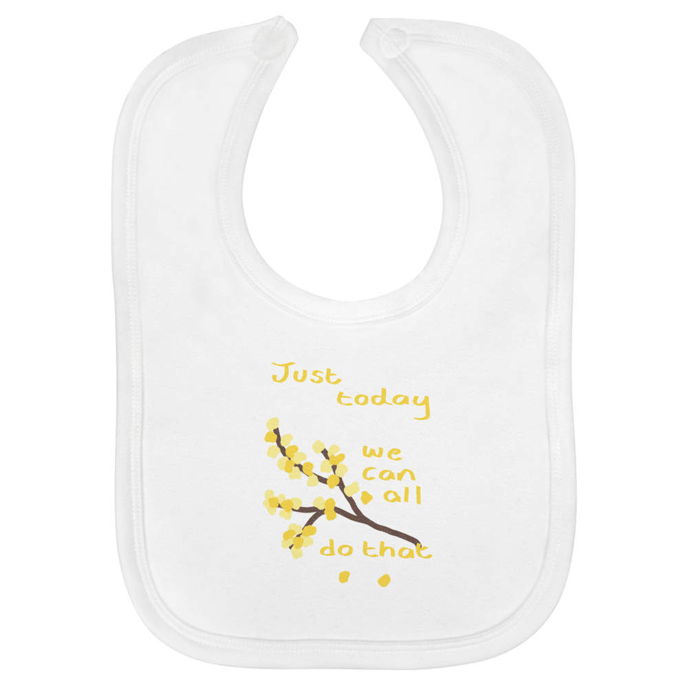 'Just Deal With Today' Soft Cotton Baby Bib (BI00065843)