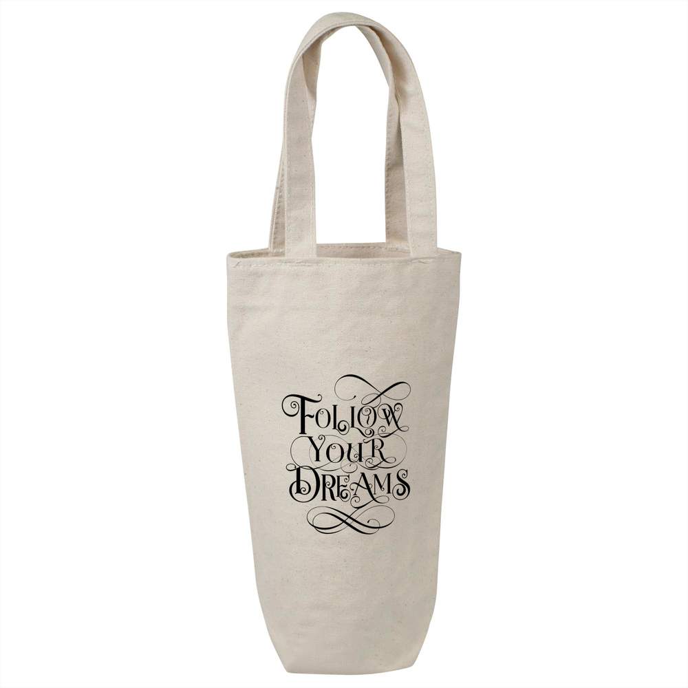 'Follow Your Dreams' Cotton Wine Bottle Bag - Natural - Reusable Gift / Travel Carrier for Wine, Champagne and Bottles (BL00036647)