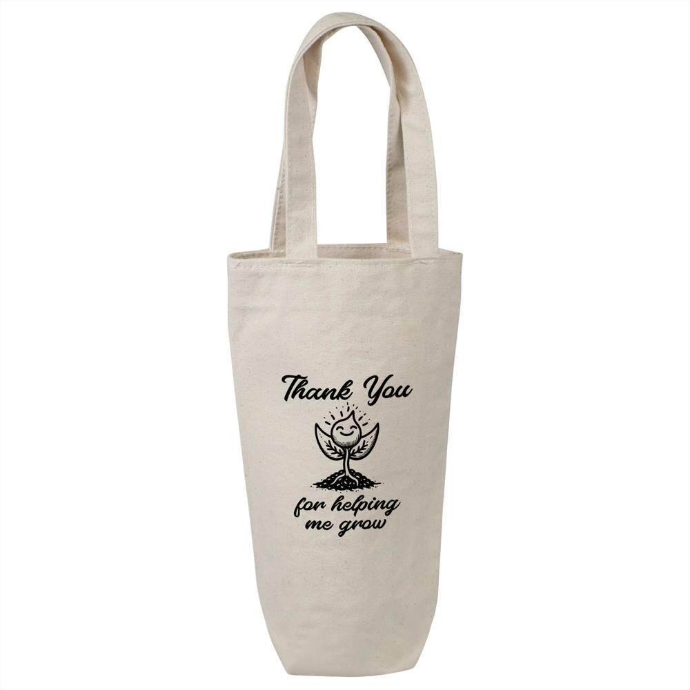 'Thank You For Helping Me Grow' Cotton Wine Bottle Gift / Travel Bag (BL00036696)