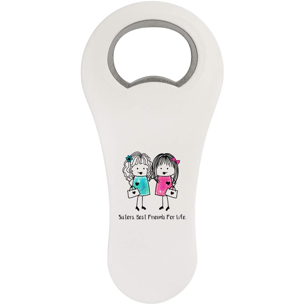 'Sisters. Best Friends For Life' Bottle Opener Fridge Magnet (BO00085517)