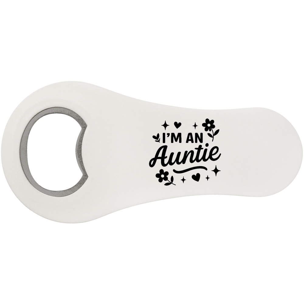 'I'm an Auntie' Bottle Opener Fridge Magnet (BO00094250)