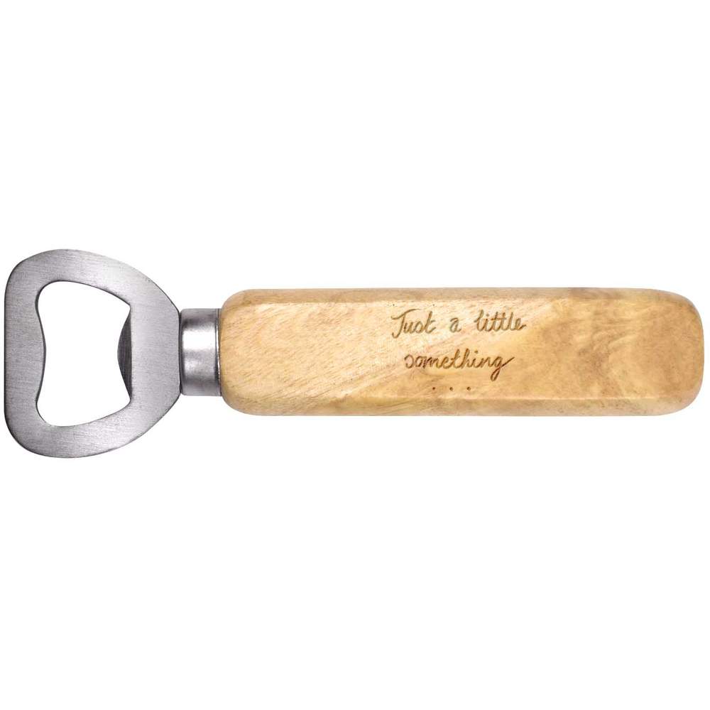 'Just A Little Something' Wooden Bottle Opener - Handheld Bar Tool for Beer, Soft Drinks, Kitchens and Home Bars (BO00049121)