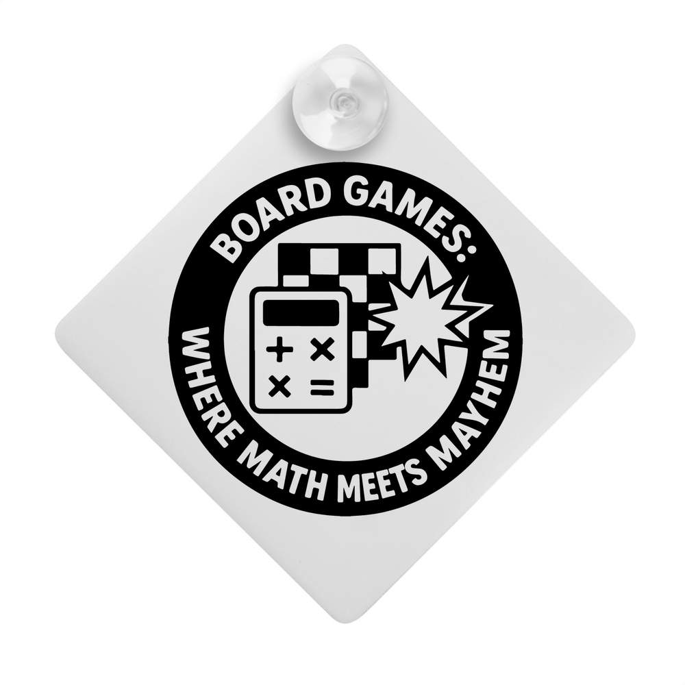 'Where Math Meets Mayhem' Suction Cup Car Window Sign (CG00030544)