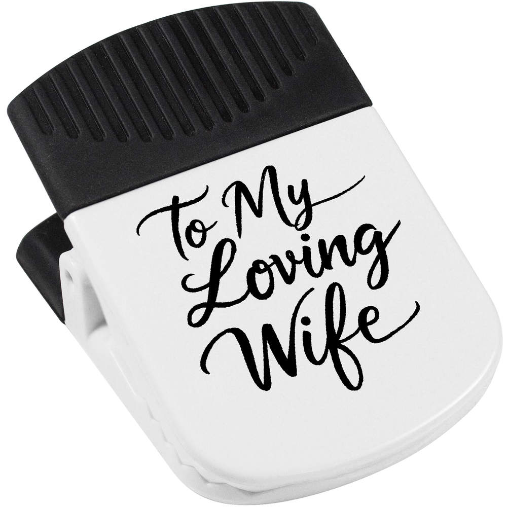 'To My Loving Wife' Magnetic Clip (CP00044673)