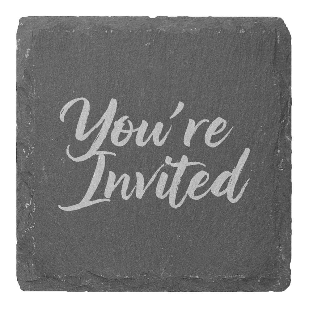 4 x 'You're Invited' 10cm Square Slate Coasters (CR00220632)