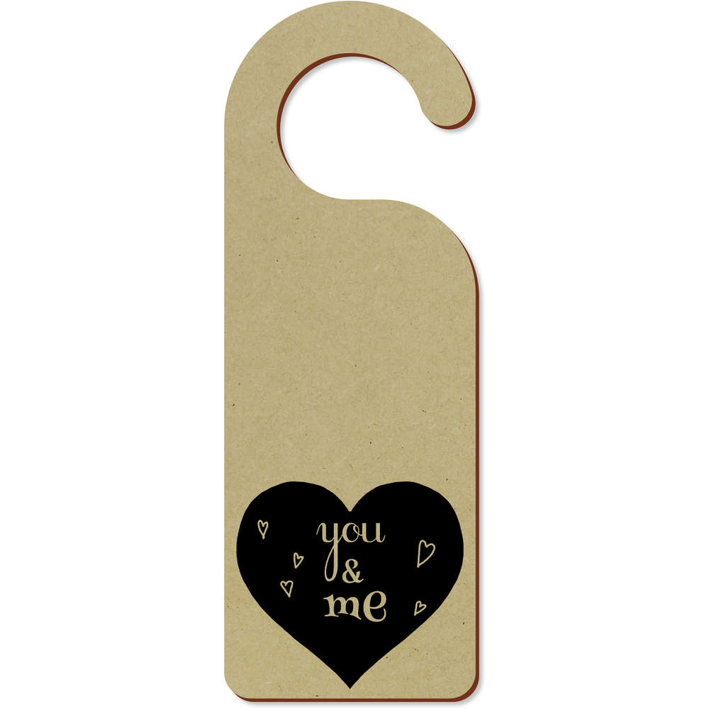 'You & Me' 200mm x 72mm Door Hanger / Sign (DH00039274)