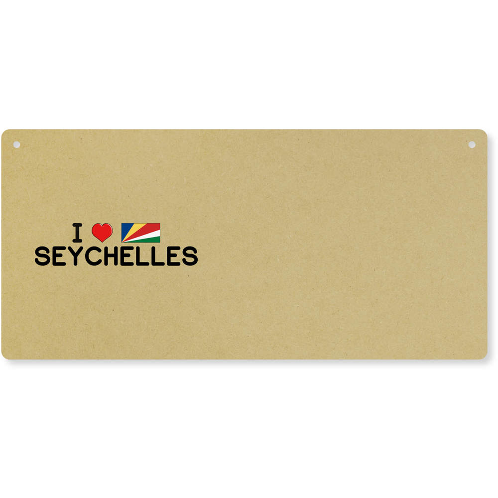 'I Love Seychelles' Large Wooden Wall Plaque / Door Sign (DP00052501)