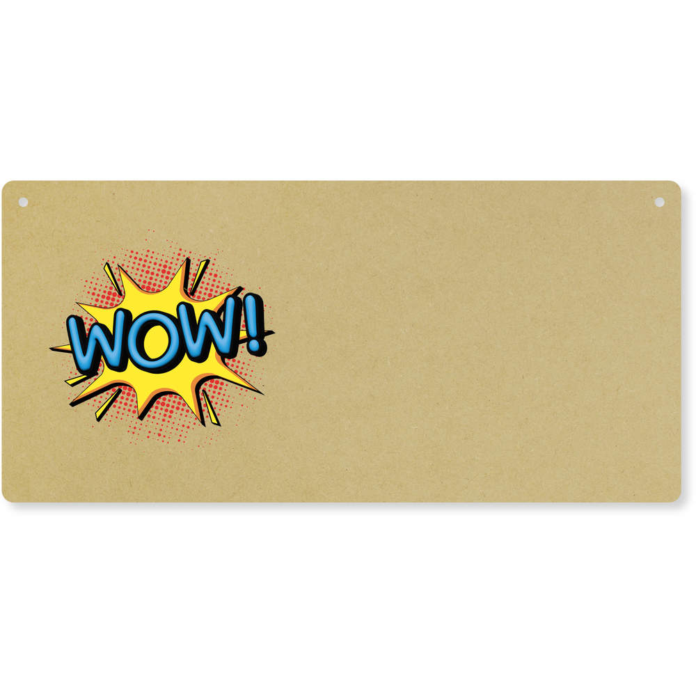 'WOW Comic Speech Bubble' Large Wooden Wall Plaque / Door Sign (DP00055995)