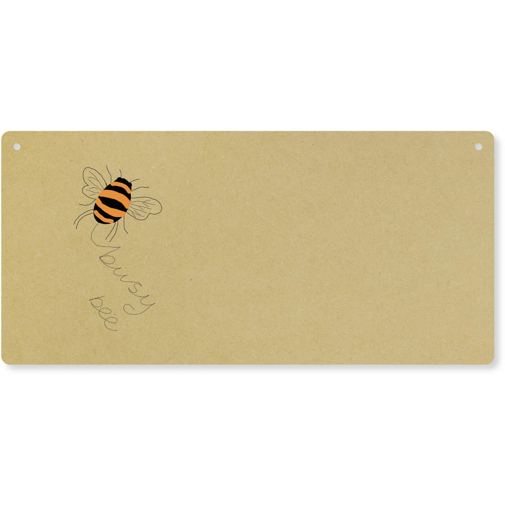 'Busy bee' Large Wooden Wall Plaque / Door Sign (DP00058405)