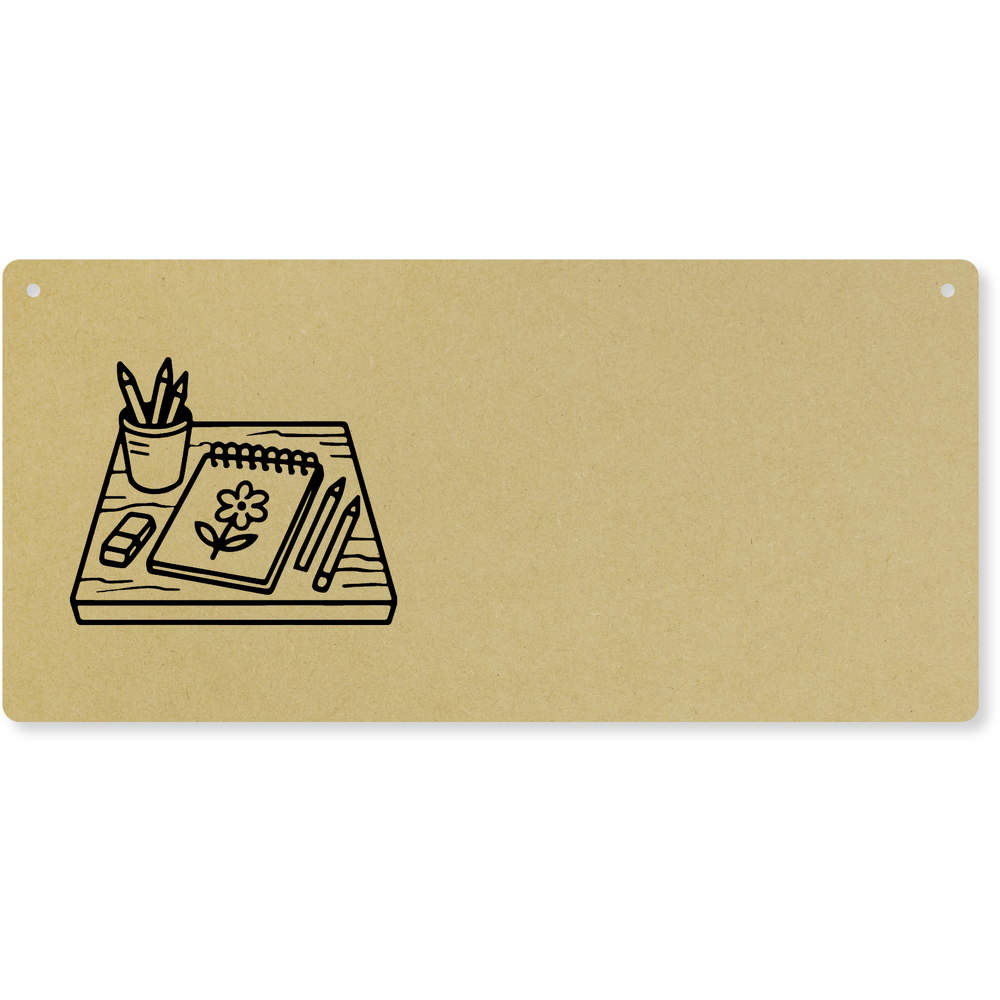 'Drawing Desk With Sketchbook And Pencils' Large Wooden Wall Plaque / Door Sign (DP00071002)
