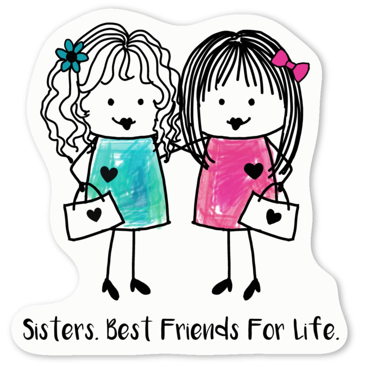 4 x 'Sisters. Best Friends For Life' White Premium Vinyl Decal Stickers – Waterproof, Durable & Easy to Apply - For Car Bumpers, Windows, Bins & More - Small (50mm) (DW00119744)