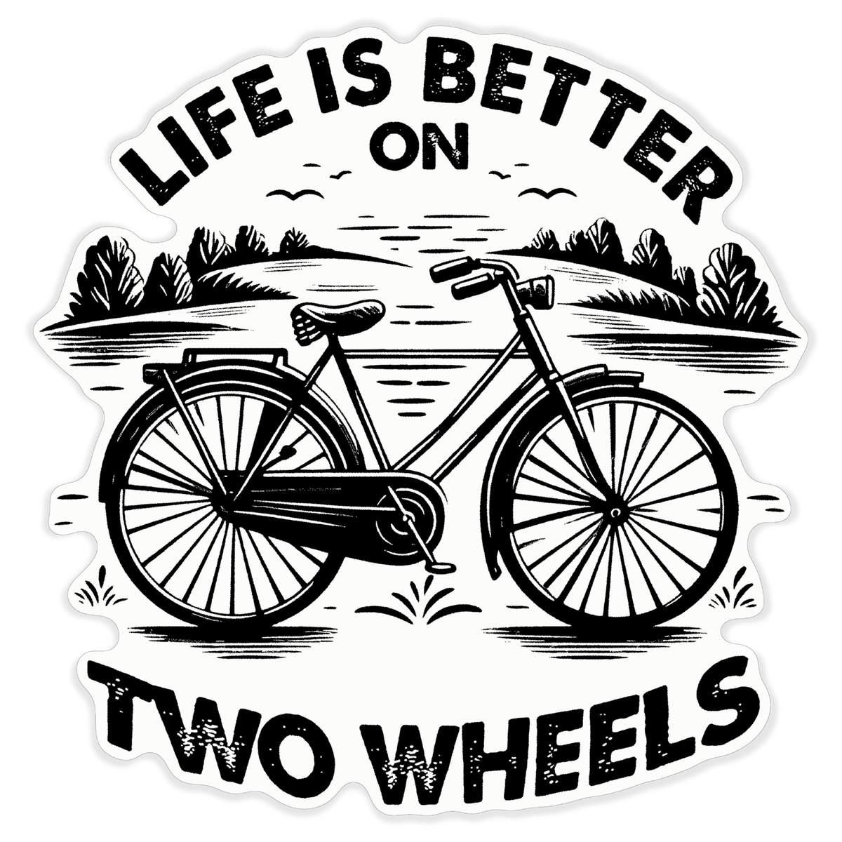 'Life Is Better On Two Wheels' White Premium Vinyl Decal Sticker – Waterproof, Durable & Easy to Apply - For Car Bumpers, Windows, Bins & More - XL (460mm) (DW00124027)
