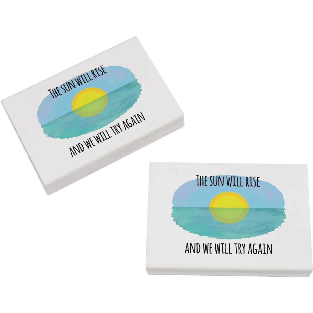 2 x 45mm 'The Sun Will Rise' Erasers / Rubbers (ER00052858)