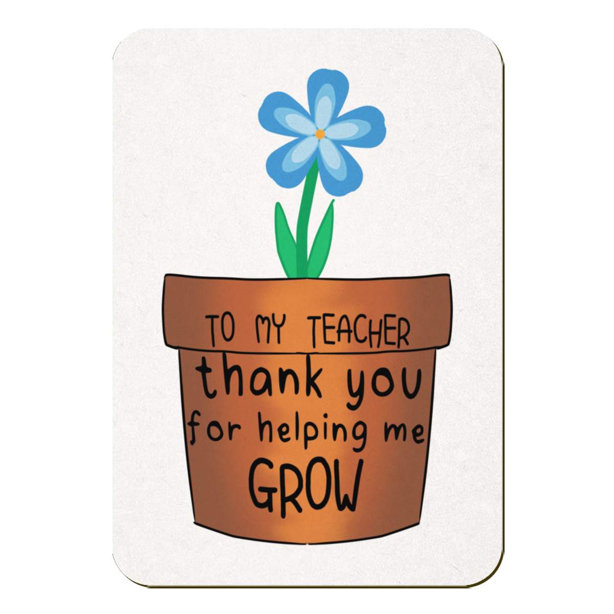'Thank You To My Teacher' Rectangular Fridge Magnet - Decorative Refrigerator & Whiteboard Magnet for Home, Kitchen or Office - 70mm x 49mm (FM00053408)