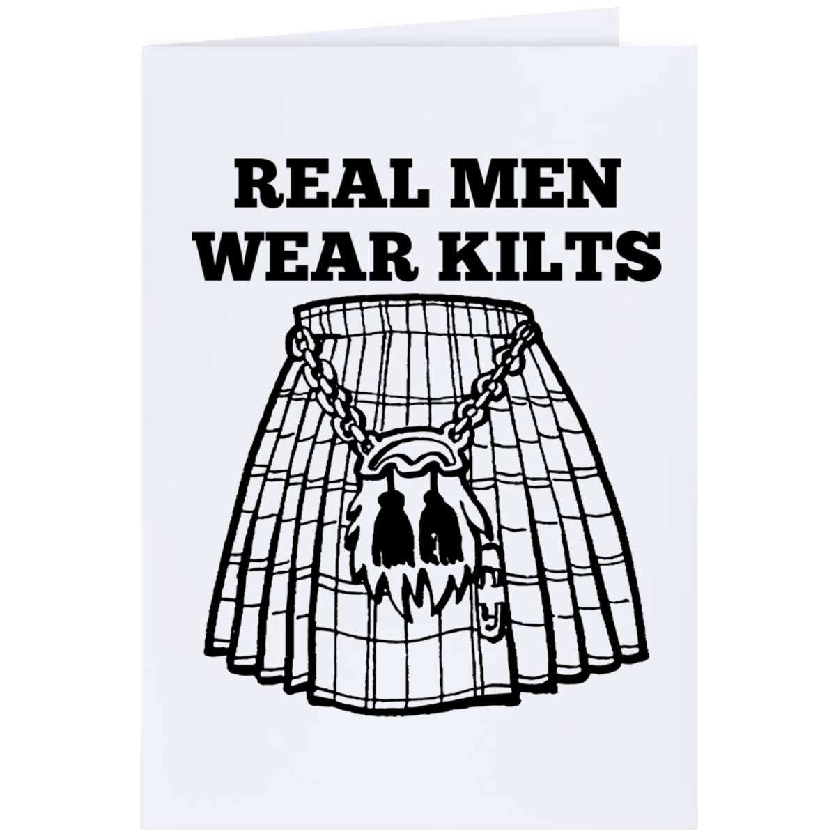 'Real Men Wear Kilts' Greeting Card - A4 - Blank Inside for Birthdays, Thank You Notes, Invitations and Gifts (GC00087042)