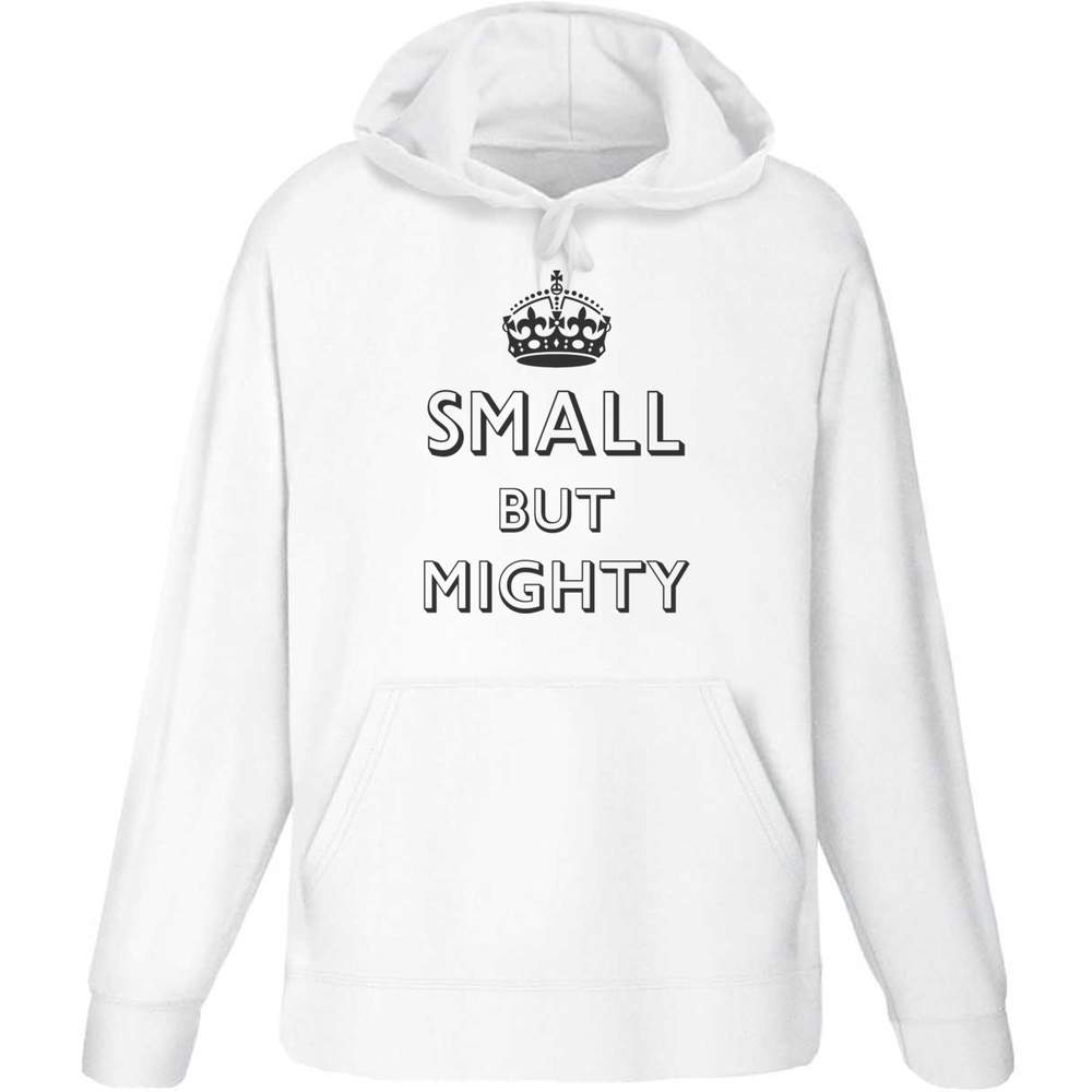 Sweat à capuche / sweat soldes à capuche adulte « Small But Mighty » (HO053804)