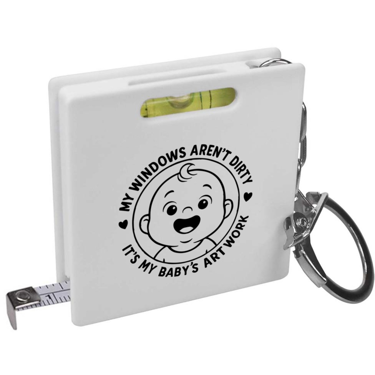 'My Windows Aren't Dirty It's My Baby's Art' Keyring Tape Measure / Spirit Level Tool (KM00044605)