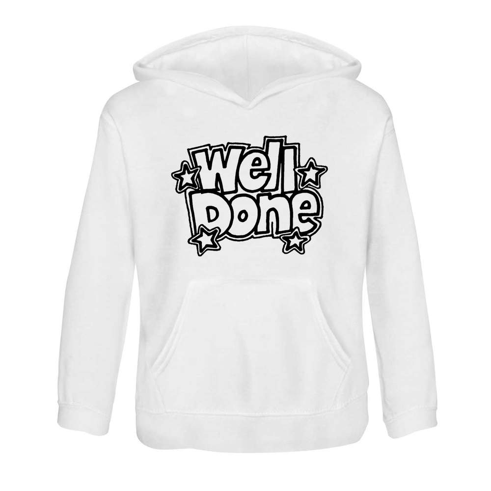 'Well Done' Children's Hoodie / Hooded Sweater (KO005229)