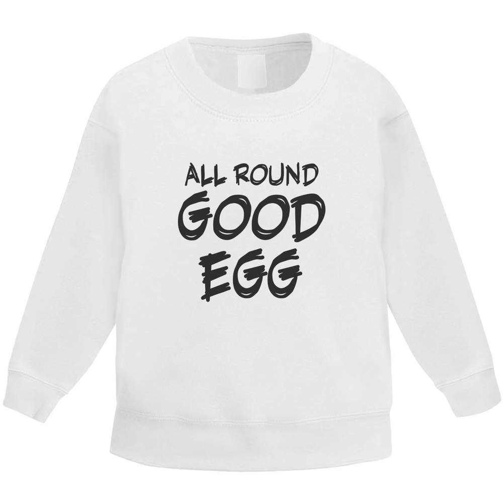 'All Round Good Egg' Kid's Sweatshirt / Sweater / Jumper (KW051084)