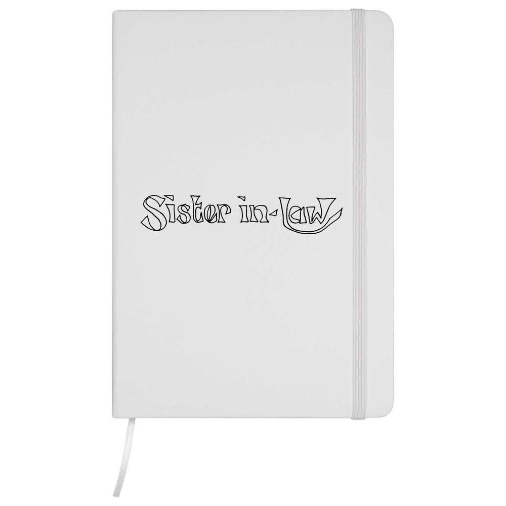 'Sister In Law' A5 Ruled Notebooks / Notepads (NB011683)