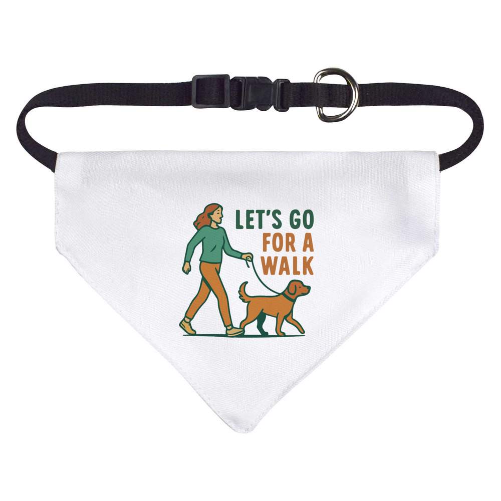 'Lets Go For A Walk Dog' Dog / Cat / Pet Bandana (PD055581)