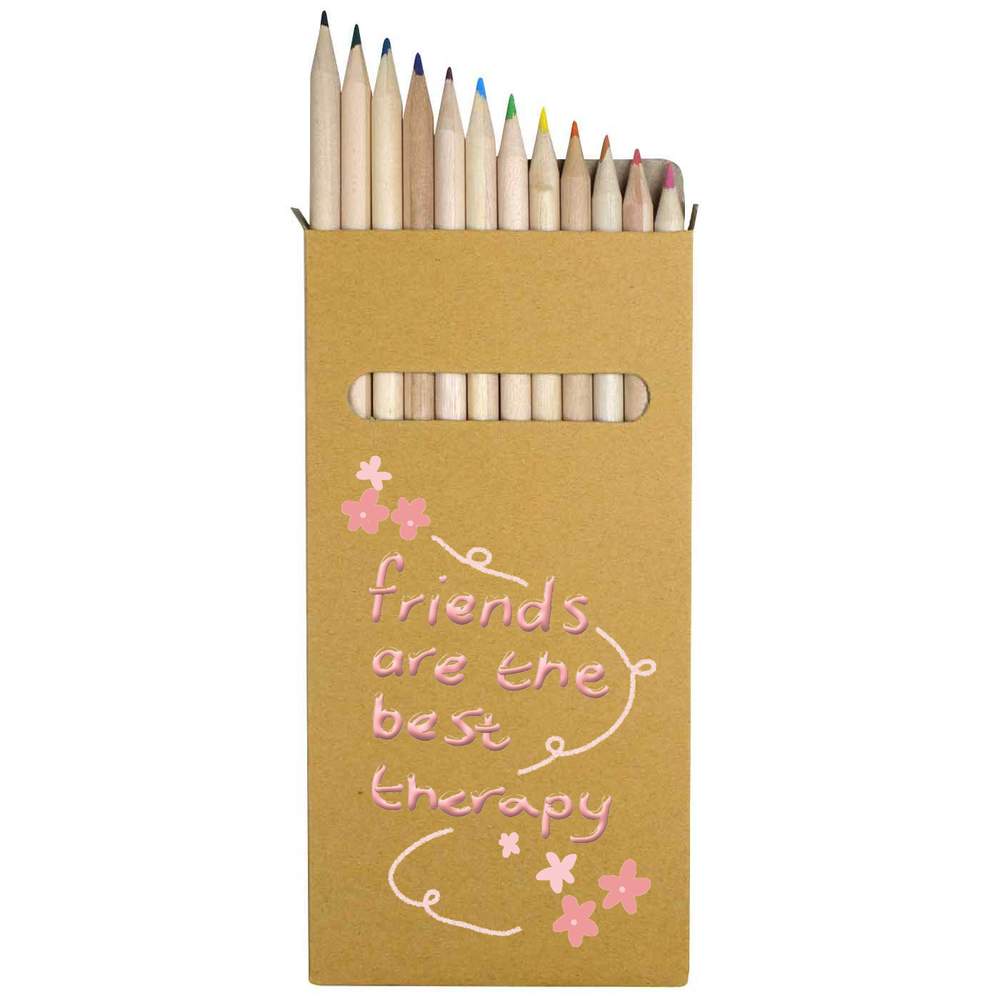 12 x 'Friends Are The Best Therapy ' Long 178mm Coloured Pencils / Pencil Set (PE00070655)