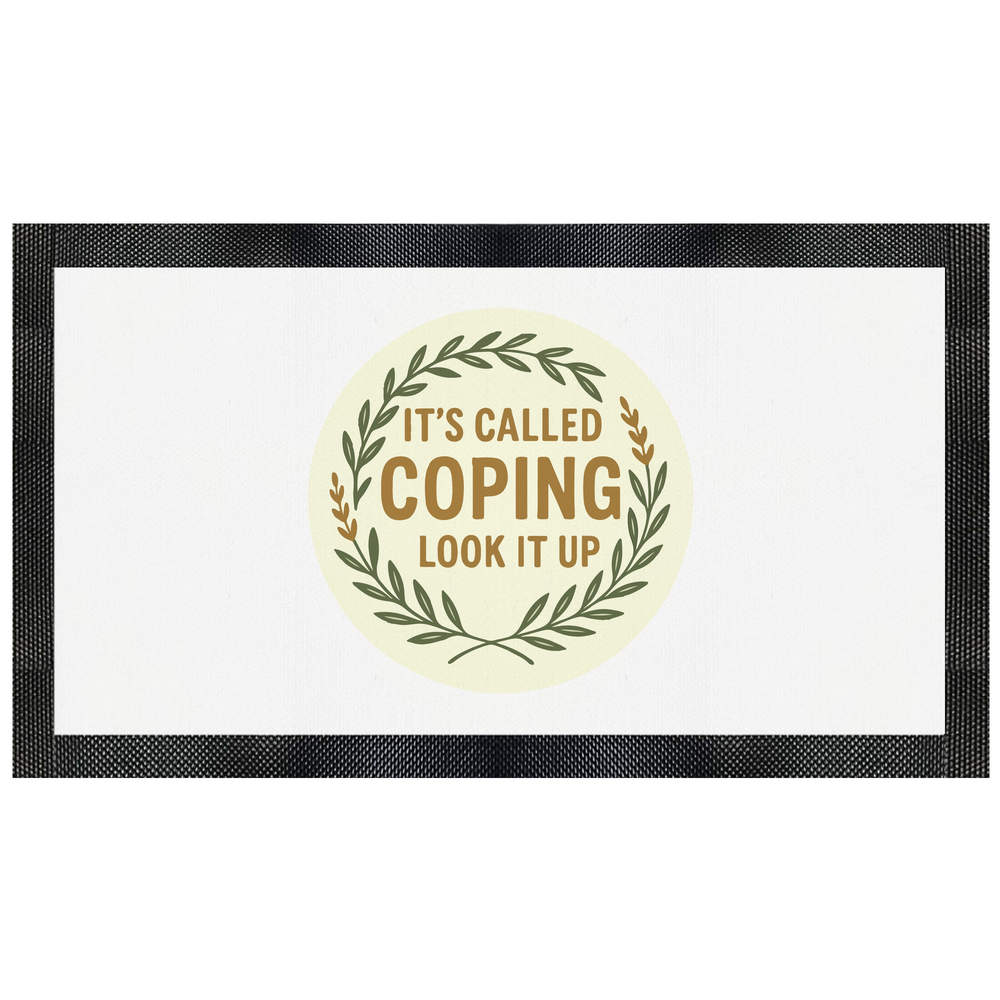 'It's Called Coping. Look It Up' Pet Feeding Mat (PM00030097)