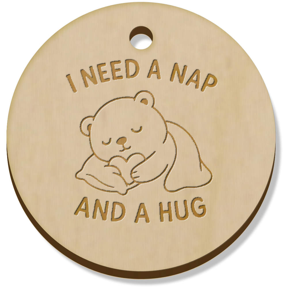 11 x 34mm 'I Need a Nap and a Hug' Wooden Pendants / Charms (PN00074881)