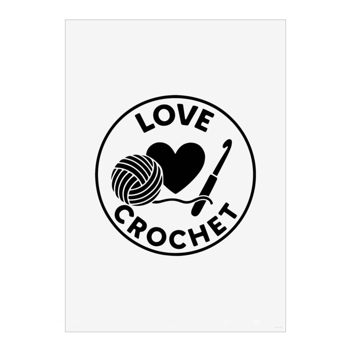 'Love Crochet' Wall Art Poster - A3 Portrait - Unframed Wall Art Print for Home Decor - 420mm / 16.5in (PP00315450)